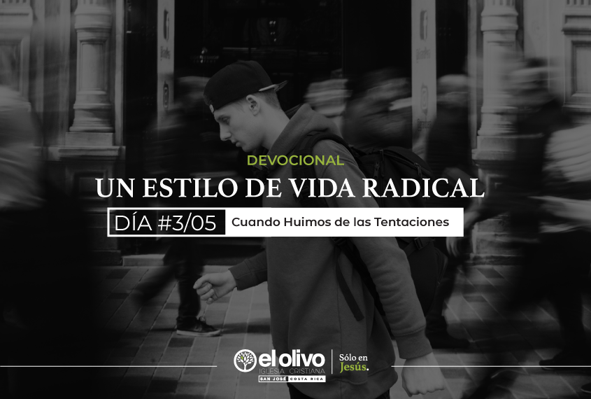 Devocional: Un estilo de vida radical - Día #3