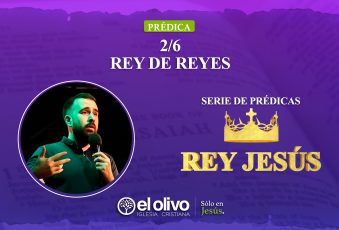 Rey Jesús – Rey de Reyes