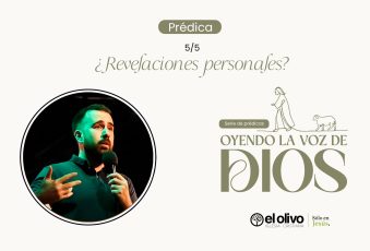 Oyendo la voz de Dios – ¿Revelaciones personales?