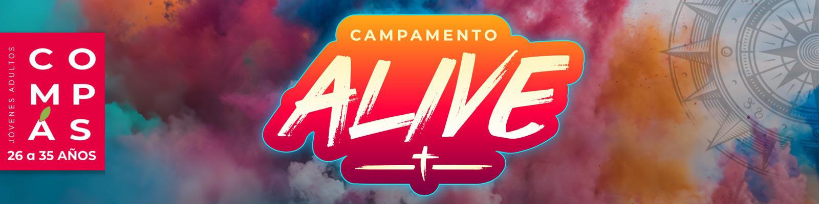 Campamento Alive - Compás (26 a 35 años)