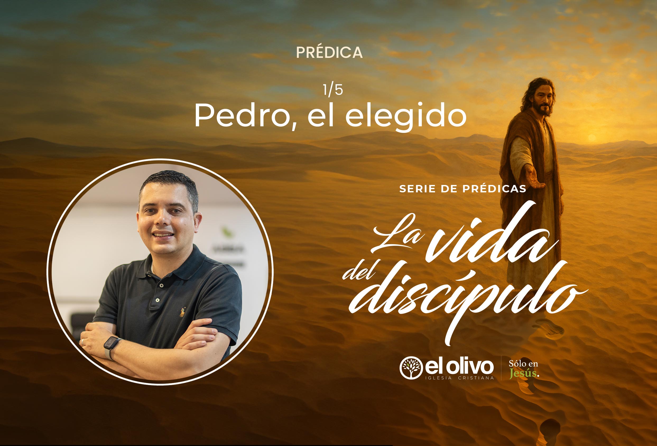 La Vida del Discípulo - Pedro el Elegido