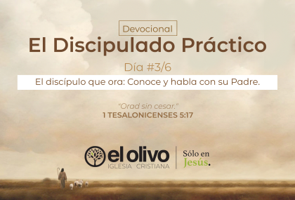 Devocional: El Discipulado Práctico – Día 3