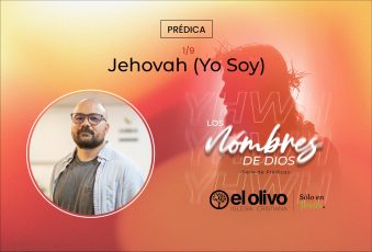 Los nombres de Dios – Jehovah (Yo Soy)