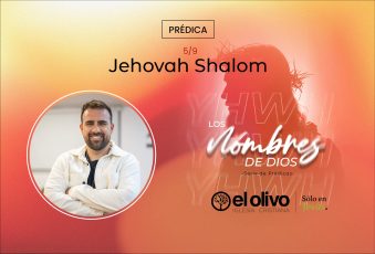Los nombres de Dios – Jehovah Shalom