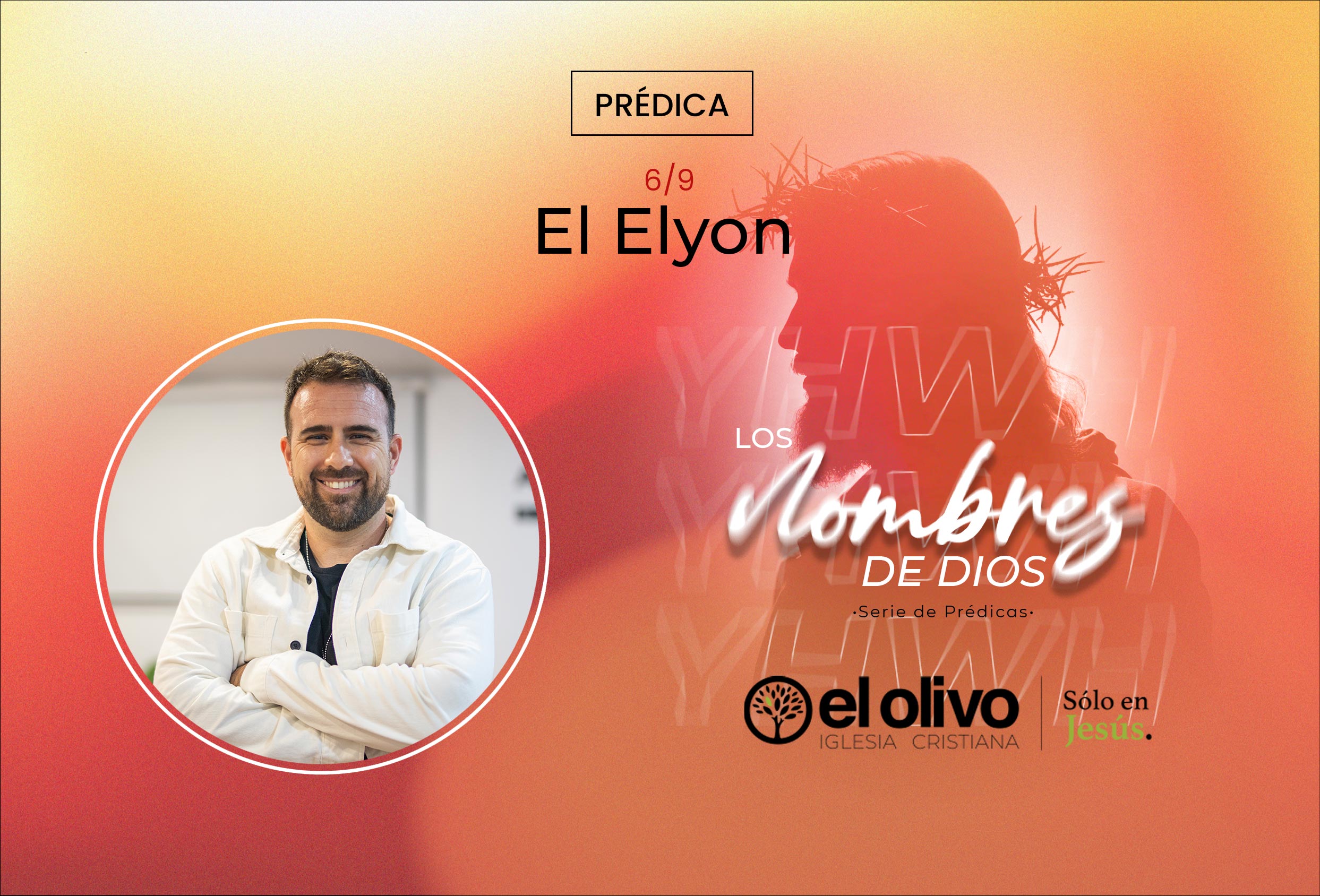 Los nombre de Dios - El Elyon