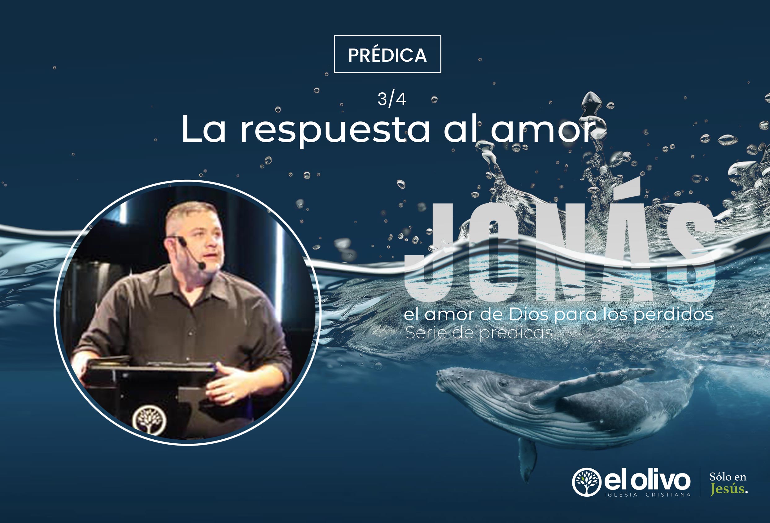 Jonás, el amor de Dios para los perdidos - La respuesta al amor
