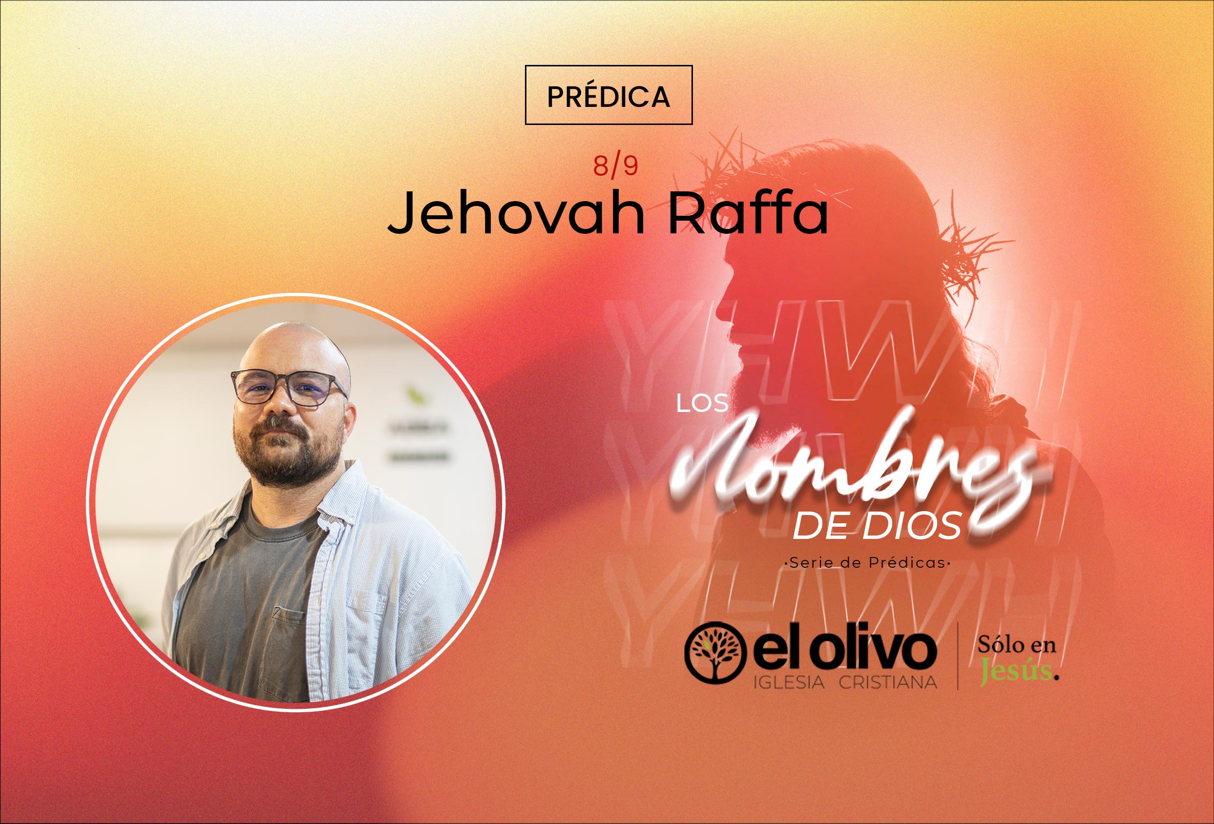 Los nombres de Dios - Jehovah Raffa