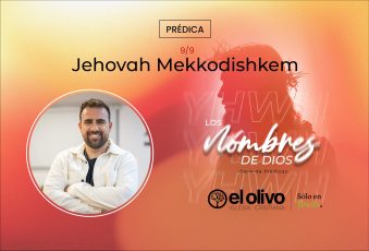 Los nombres de Dios – Jehova Mekkodishkem