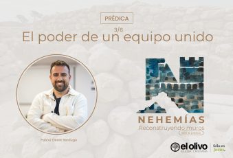 Nehemías – Reconstruyendo Muros: El Poder de un Equipo Unido