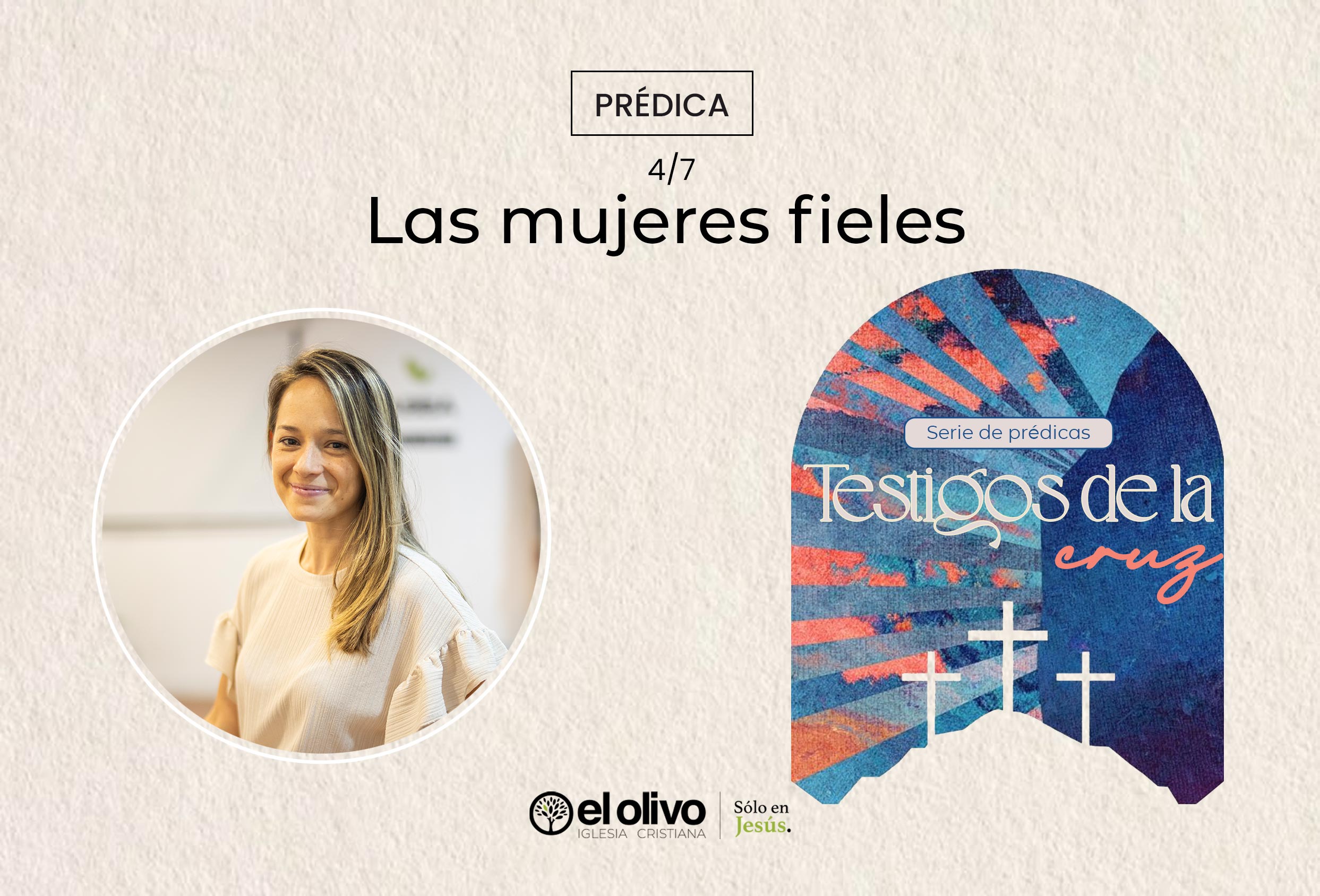 Testigos de la Cruz - Las Mujeres Fieles