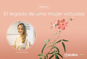 El Legado de una Mujer Virtuosa